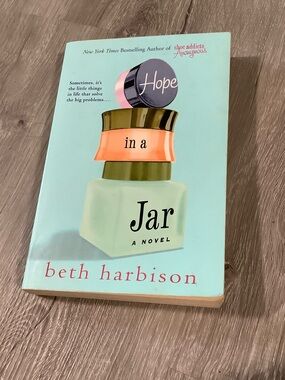 Hope In A Jar Paperback Novel By Beth Harbison